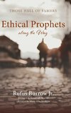 Ethical Prophets along the Way