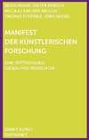 Manifest der Künstlerischen Forschung