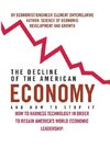 The Decline of the American Economy