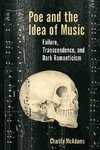 Poe and the Idea of Music