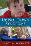 Up, Not Down Syndrome