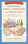 Searching for Family and Traditions at the French Table