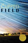 The Cupped Field  (Able Muse Book Award for Poetry)