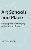 Art Schools and Place