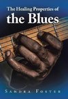 The Healing Properties of the Blues