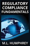 Regulatory Compliance Fundamentals