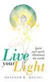 Live Your Light