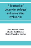 A textbook of botany for colleges and universities (Volume II)