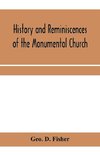 History and reminiscences of the Monumental Church, Richmond, Va., from 1814 to 1878