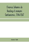 Chronica Johannis de Reading et anonymi Cantuariensis, 1346-1367