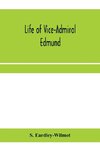 Life of Vice-Admiral Edmund, lord Lyons. With an account of naval operations in the Black Sea and Sea of Azoff, 1854-56