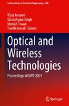 Optical and Wireless Technologies