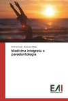 Medicina integrata e parodontologia