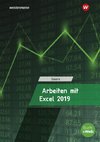 Arbeiten mit Excel 2019. Schülerband