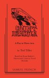 Count Dracula  - A Play in Three Acts