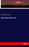 Black River Falls, Wis