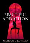 Beautiful Addiction