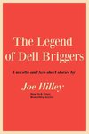 The Legend of Dell Briggers