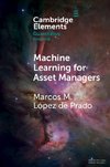 Machine Learning for Asset Managers