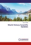 World History Scientific Updates