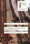 Nos maisons ont souvent un arbre dans le coeur