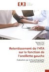 Retentissement de l'HTA sur la fonction de l'oreillette gauche