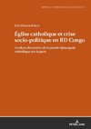 Église catholique et crise socio-politique en RD Congo