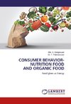 CONSUMER BEHAVIOR-NUTRITION FOOD AND ORGANIC FOOD