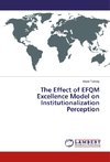 The Effect of EFQM Excellence Model on Institutionalization Perception