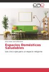 Espacios Domésticos Saludables