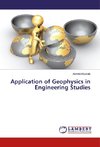 Application of Geophysics in Engineering Studies