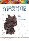 So einfach funktioniert Deutschland. Teil 1. Schülerband.