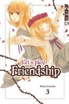 Let's play Friendship 03