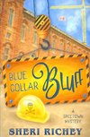 Blue Collar Bluff