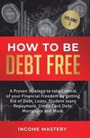 How to be Debt Free