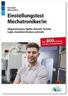 Einstellungstest Mechatroniker