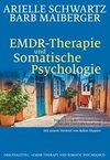 EMDR-Therapie & Somatische Psychologie