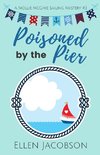 Poisoned by the Pier