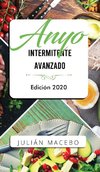 Ayuno intermitente avanzado - Edición 2020