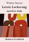 Letzte Lockerung (Großdruck)