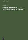 Grundriß der allgemeinen Botanik