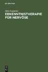 Erkenntnistherapie für Nervöse