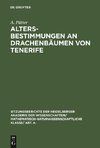 Altersbestimmungen an Drachenbäumen von Tenerife