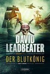 Der Blutkönig (Matt Drake Abenteuer 2)