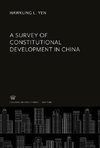 A Survey of Constitutional Development in China