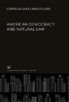 American Democracy and Natural Law