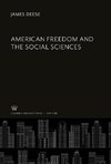 American Freedom and the Social Sciences