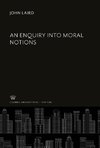 An Enquiry into Moral Notions