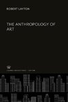 The Anthropology of Art