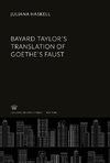 Bayard Taylor'S Translation of Goethe'S Faust